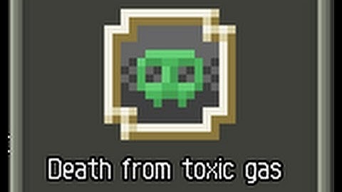 How To Get Death From Toxic Gas Badge In Pixel Dungeon