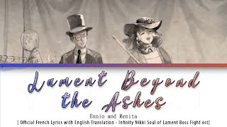Lament Beyond the Ashes | Official French Color Coded Lyrics w/ English [Infinity Nikki ost]