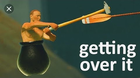 getting over it with Bennet foddy in 120 mb for android