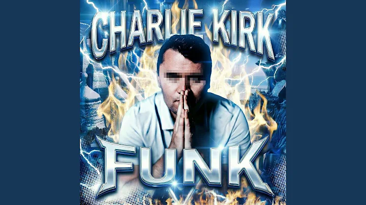 CHARLIE KIRK FUNK