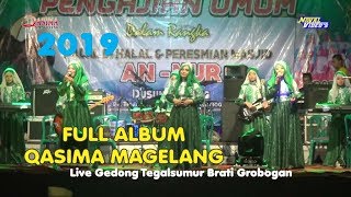 Full Album Qosidah Putri QASIMA MAGELANG .:. Live In Gedong - Tegalsumur - Brati  Grobogan 2019