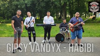 Gipsy Vandyx - Habibi Come To Dubai 2024 Cover