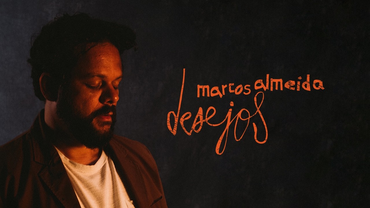 Marcos Almeida - Desejos