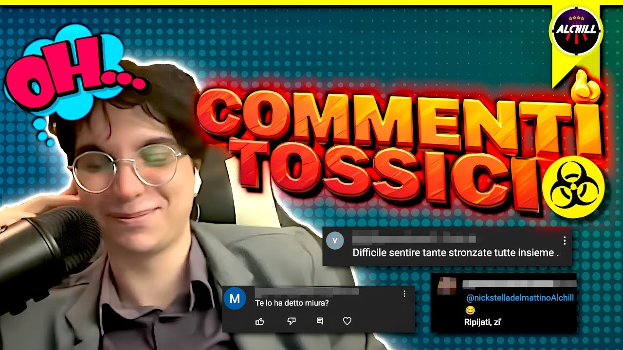 DEMOLIAMO I COMMENTI TOSSICI