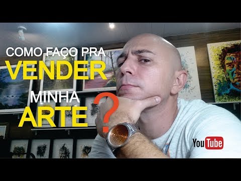 Vídeo: Como Vender Uma Pintura