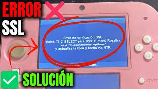 Full SSL Verification ERROR *FIX* 3DS/2DS - MPardo Tech News