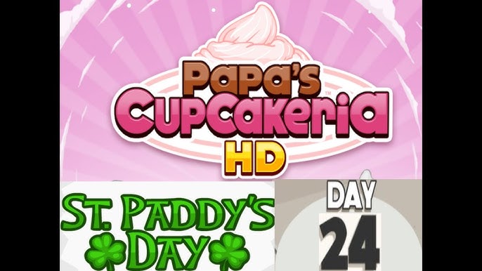 Papa's Cupcakeria HD #23 Twenty-Third Day 