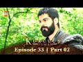 Kurulus Osman Urdu | Season 2 - Episode 33 | Part 02