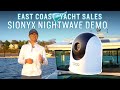 Sionyx nightwave demo at 30 knots navigating home at night