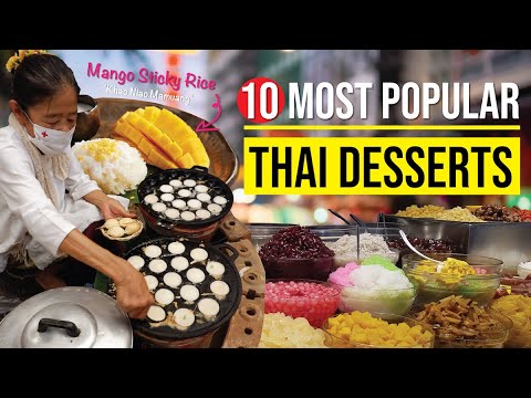 Video: The 10 Best Desserts to Try in Thailand
