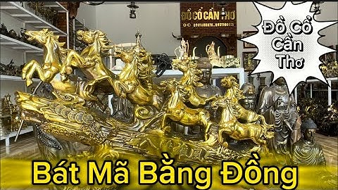 🔴🔴 Quản Gia Bằng Đồng _ Bát Mã Bằng Đồng _ Đại Bàng Bằng Đồng. Tối 5/12 #đồcổcầnthơ #đồcổ