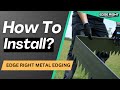 How to Install Edge Right Metal Edging: Bending, Curves & Easy Hammering! 🔨🌿