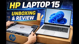 HP Laptop 15 Unboxing and Review