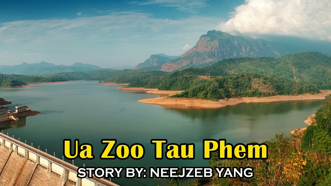 Neejzeb Yaj - Dab Neeg Hmoob - Ua Zoo Tau Phem [07.21.2025]