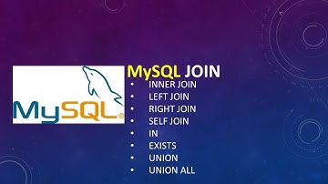 MySQL JOIN |INNER JOIN|LEFT JOIN|RIGHT JOIN|SELF JOIN|IN|EXISTS|UNION|UNION ALL