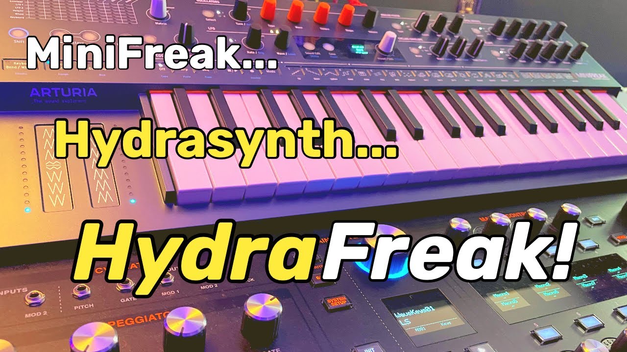 Hydrasynth + MiniFreak = Hydrafreak!