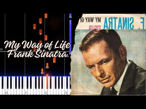 My Way of Life  - Frank Sinatra
