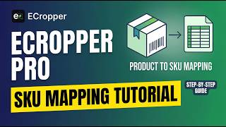 ecropper Tool Tutorial | Auto Sort Orders in Minutes 🔥 | SKU Mapping Explained
