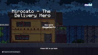 Sage x Hirocato The Delivery Hero screenshot 4