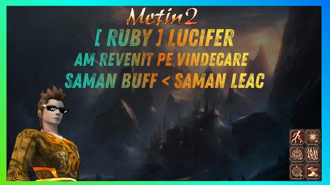 Metin2: SAMANUL PE LEAC ESTE MAI BUN CA SAMANUL PE BUFF!!!???