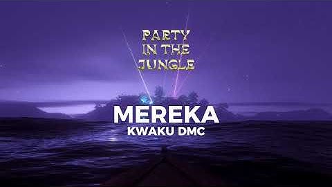 Kwaku DMC - MEREKA ft. O