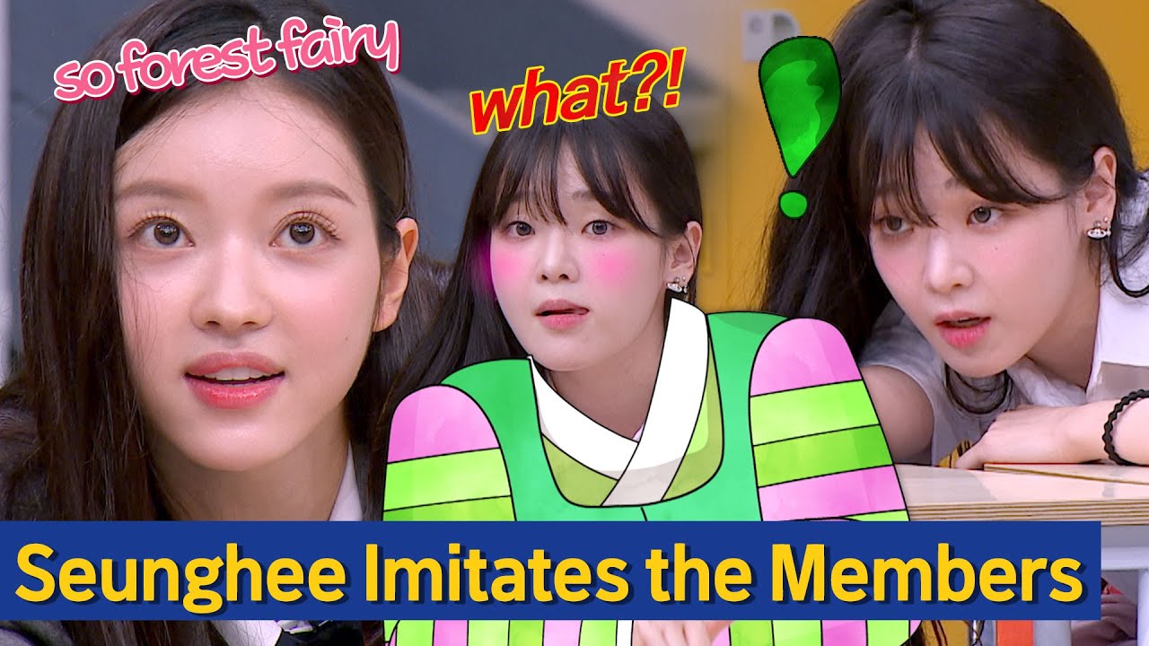 Witty Seunghee's Impersonation of OH MY GIRL Members!