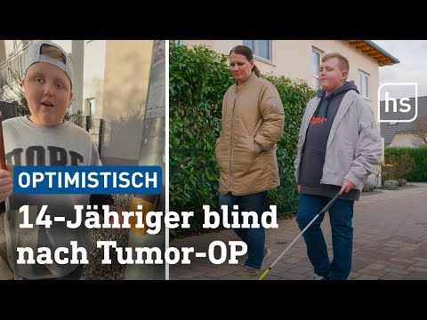 Jakob erblindet nach Tumor-OP | hessenschau 