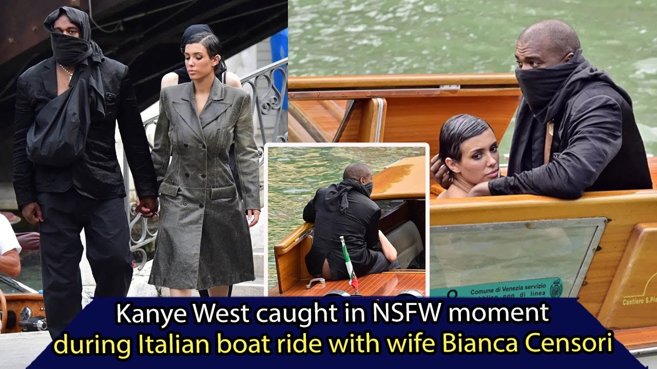 News: Kanye West caught in NSFW moment during Italian boat ride with ...