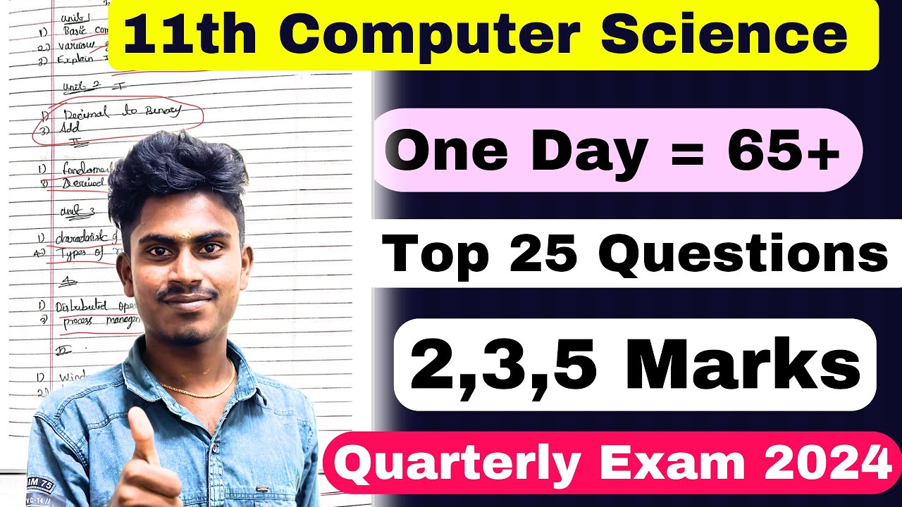 11th Computer Science Last Night = 65+ Marks Important 2,3,5 Mark ...
