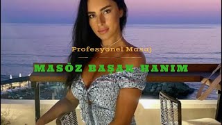 Butik Masaj Bostancı Masöz Başak Hanım
