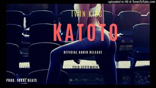 TWIN KIDS-KATOTO