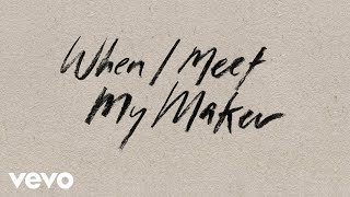 Tenille Townes - When I Meet My Maker (Audio)