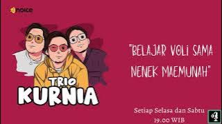 Trio Kurnia - Eps.57: Belajar Voli Sama Nenek Maemunah
