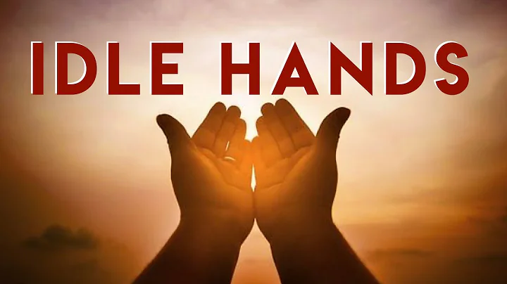 Idle Hands | Pastor Vince Hairston, Ph. D. (Sermon...