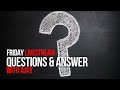 Question & Answer with AJay - ep044 | Friday Edition