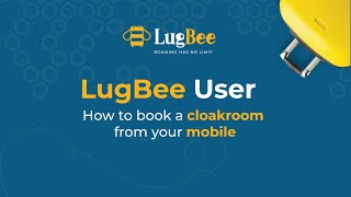 LugBee - How to book a cloakroom from your mobile screenshot 4