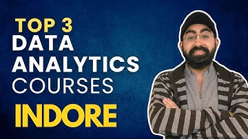 Top 3 Best Data Analytics Courses Institutes in Indore | 100% Job Placement #datanalyticscourses