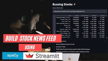 Building a buzzing stocks news feed using NLP and Streamlit | Named Entity Recognition & Linking