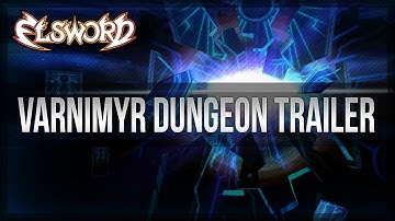 Elsword Official - Varnimyr Dungeon Trailer