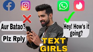 TEXTING| How to TALK TO GIRLS| HINDI | WHATSAPP| INSTA | FB | TINDER | BUMBLE | HOW TO TEXT GIRLS