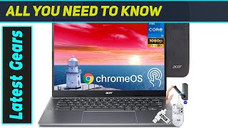 Acer Chromebook Plus 514: Best Touchscreen Chromebook Yet?