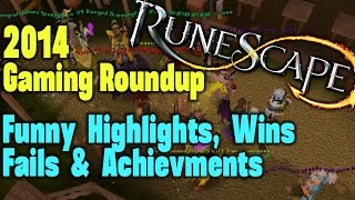 RuneScape Gaming Roundup 2014 Highlights, Max Party and Achievements Compilation