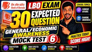 🔥  BoB LBO 2026 Mock test 6 | 30 Most Expected Questions | Banking Awareness Guide