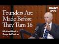 Former Sequoia Chairman Michael Moritz on Founders: "It's About the First 15 or 16 Years of Life" Episode cover