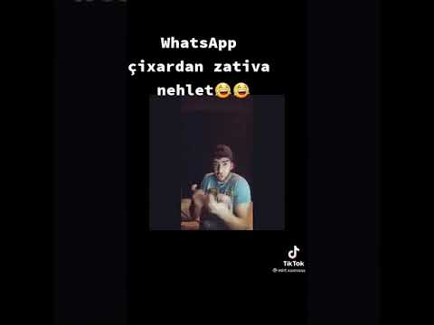 WhatsApp çıxardan zativa nehlet😀😀