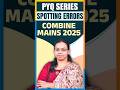📘 PYQ SERIES | Spotting Errors🎯 Combine Mains 2025 Preparation