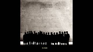 Ignacio Simón - Old Friends With Lyrics