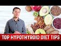 Top Hypothyroid Diet Tips