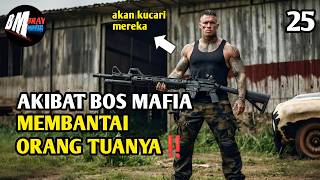 Akibat Orang Tuanya Dihabisi Para Mafia - Alur Cerita Film Action