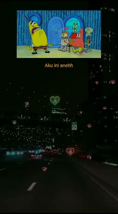 Story Wa Spongebob Squarepants Jadilah Diri Sendiri #storywaspongebob #sadspongebob #storywa30detik
